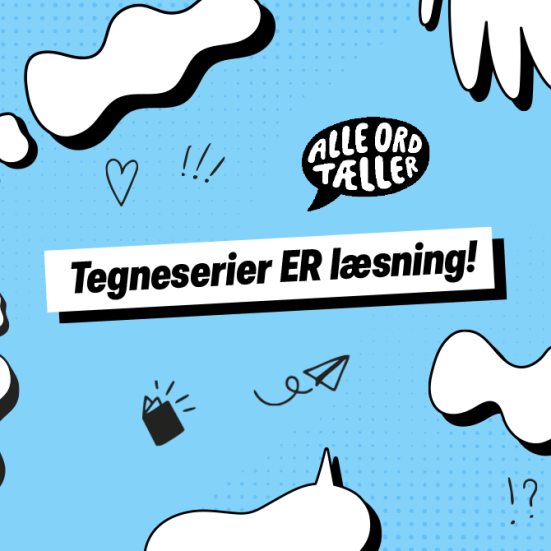 Tegneserier ER læsning