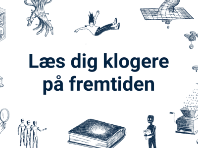Læs dog klogere på fremtiden. Af Anders Høeg Nissen 