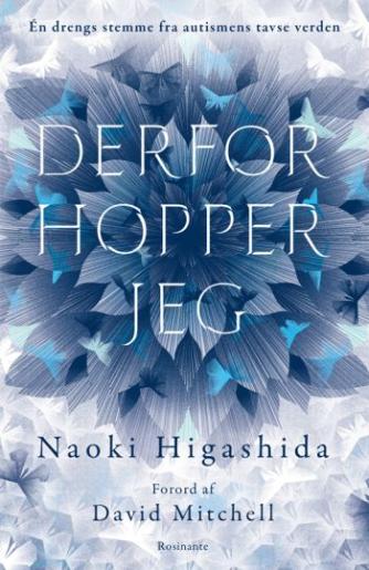 Naoki Higashida: Derfor hopper jeg