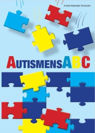 Anita Neander Knutzen: Autismens ABC