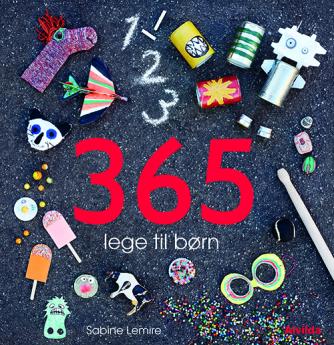 Sabine Lemire: 365 lege til børn