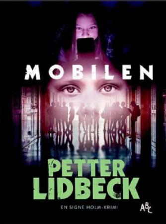 Petter Lidbeck: Mobilen