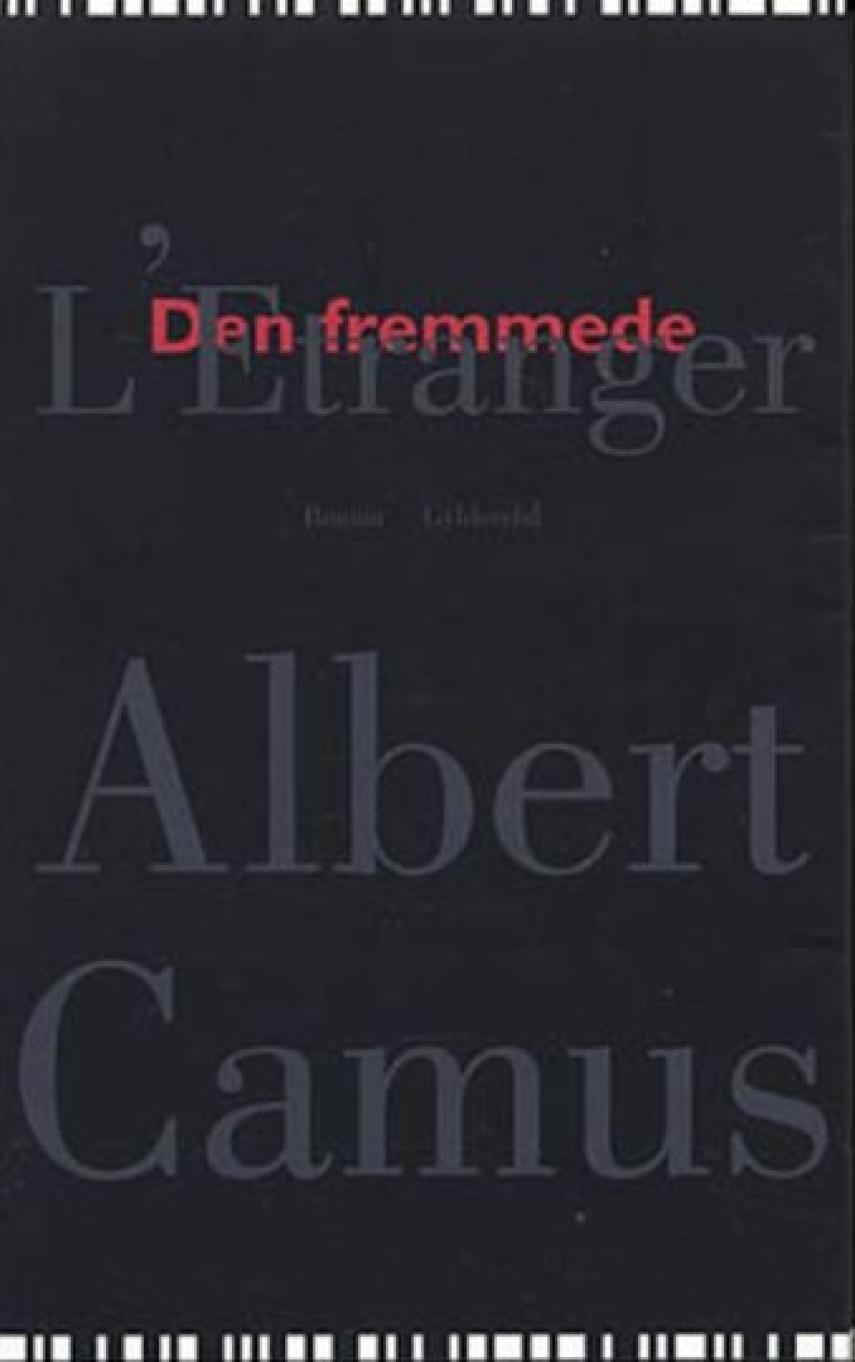 Albert Camus: Den fremmede (Ved Hans Peter Lund)