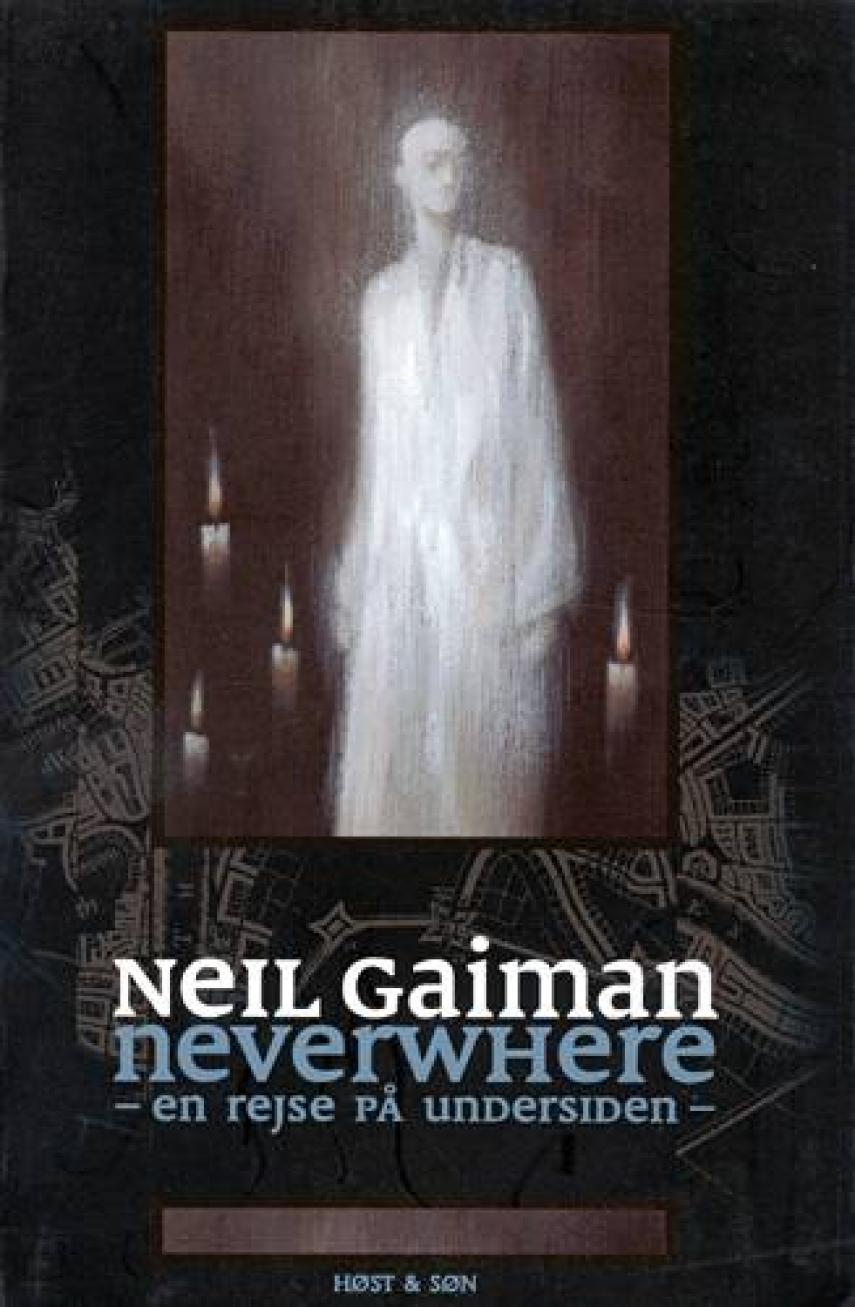 Neil Gaiman: Neverwhere : en rejse på Undersiden